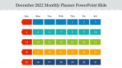 Get December 2022 Monthly Planner PowerPoint Slide