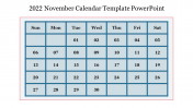 Effective 2022 November Calendar Template PowerPoint