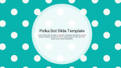Polka Dot Google Slide Template and PowerPoint Presentation