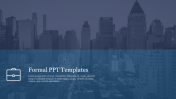 Best Formal PPT Templates Title Slide For Presentation 