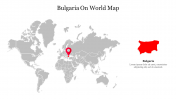 Bulgaria On World Map PPT Template and Google Slides