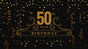 50th Birthday Templates PowerPoint and Google Slides