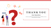 86501-Thank-You-Questions-Slide_07