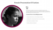 Best Female Presentation Of Autism PowerPoint Template 