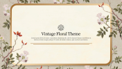 Creative Vintage Floral Theme PowerPoint Template Slide