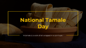 National Tamale Day PowerPoint and Google Slides Templates