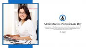 Effective Administrative Professional Day Presentation 