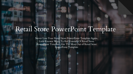 Excellent Retail Store PowerPoint Template For Presentation