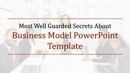 Business Model PowerPoint Template Presentation