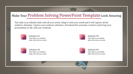 Our Predesigned Problem Solving PowerPoint Template