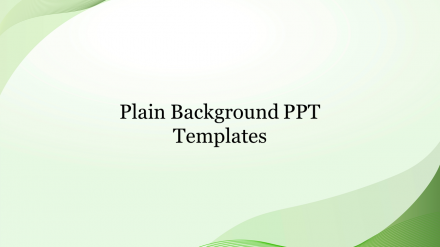 Enrich Your Plain Background PPT Templates Presentation