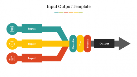 Creative Multi-Color Input Output Template PPT Slide