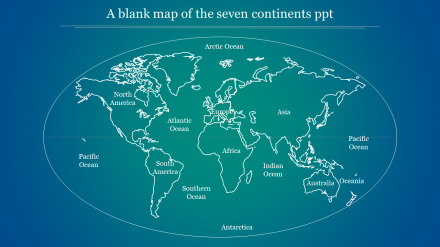 A Blank Map Of The Seven Continents PPT Template Designs