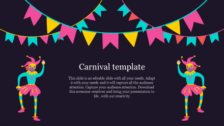 Amazing Carnival Template PowerPoint Presentation Design
