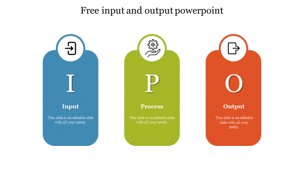 Free - Excellent  Input And Output PowerPoint Presentation Slides