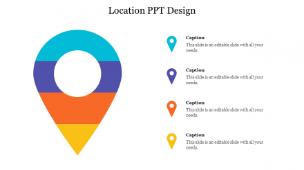 Location PPT Design PowerPoint Presentation Templates