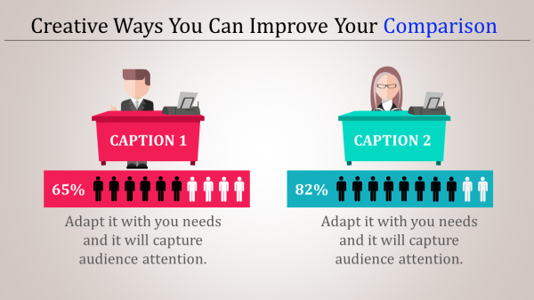 comparison ppt template-Creative Ways You Can Improve Your Comparison