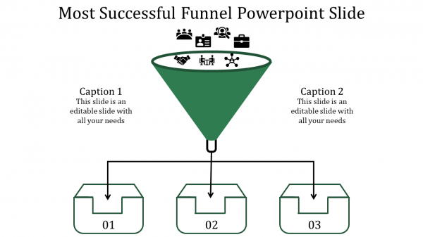 funnel powerpoint slide-Most Successful Funnel Powerpoint Slide