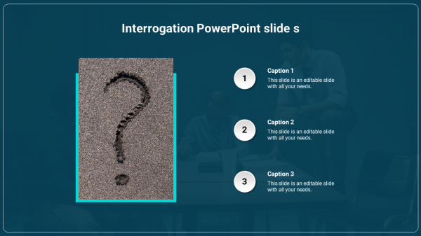 Interrogation PowerPoint slide