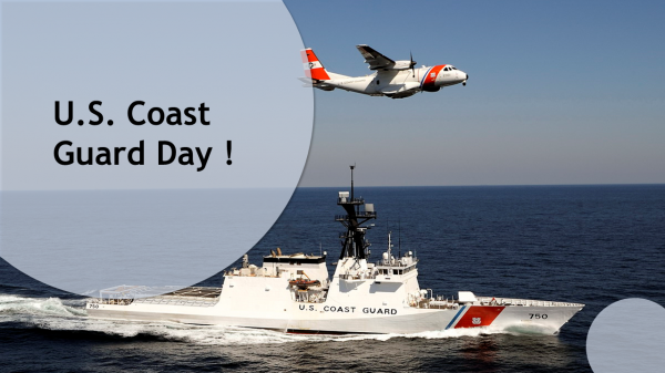 Brand-new U S Coast Guard Day PowerPoint Presentation