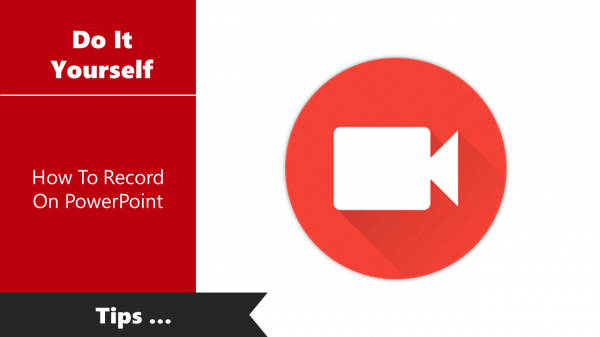 How To Record On PowerPoint