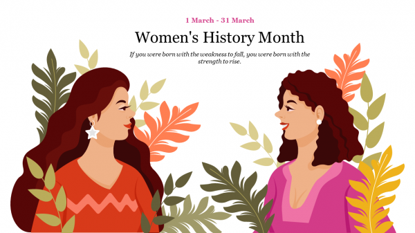 Awesome Womens History Month PowerPoint Presentation