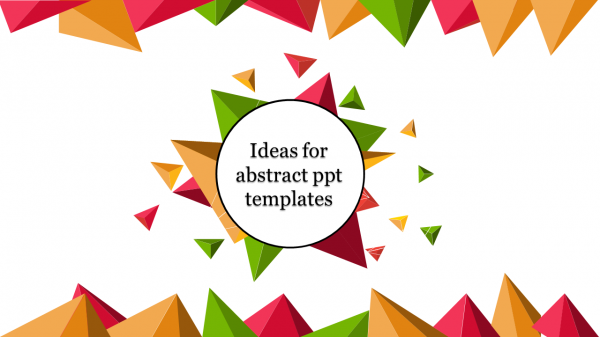 abstract ppt templates-ideas for abstract ppt templates