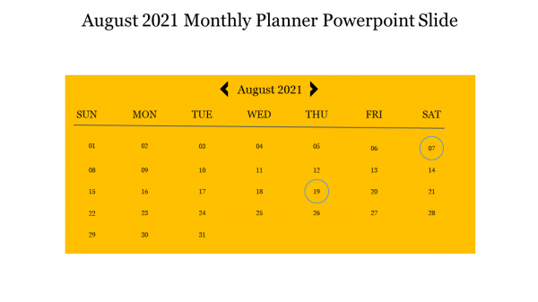 August 2021 Monthly Planner Powerpoint Slide