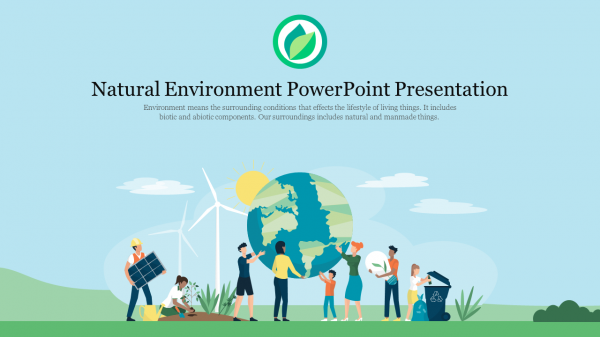 Natural Environment PowerPoint Presentation