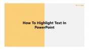 Click Now! How To Highlight Text In PowerPoint Presentation