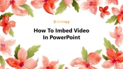 Tutorial Of How To Imbed Video In PowerPoint Presentation