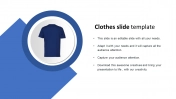 Our Predesigned Clothes Slide Template Presentation