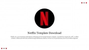 Editable Netflix Template For PowerPoint And Google Slides