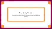 PowerPoint Borders Free Presentation & Google Slides