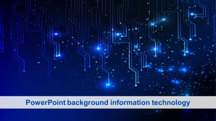 Add PowerPoint Background Information Technology Slide
