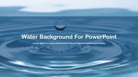 Ready To Use Water Background For PowerPoint Template