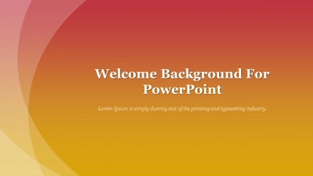 Get Welcome Background For PowerPoint Presentation