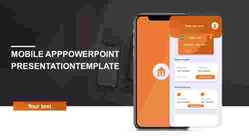 Stunning Mobile App PowerPoint Presentation Template