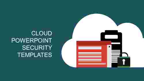 Customized PowerPoint Security Templates In Cloud Model