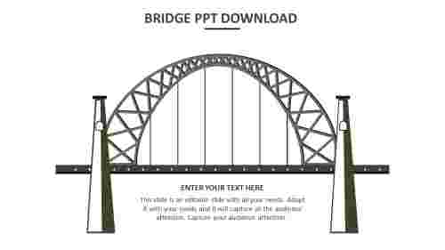 Our Predesigned Bridge PPT Download Slide Template