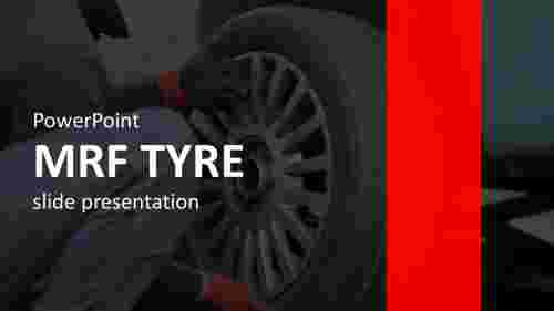 Affordable PowerPoint MRF Tyre Slide Presentation Design