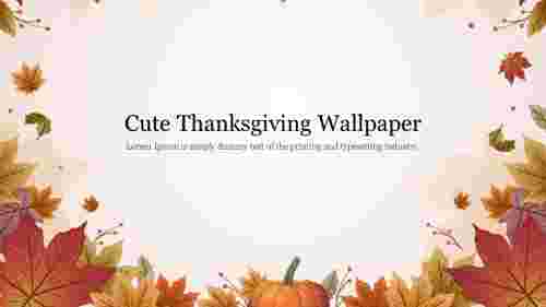Stunning Cute Thanksgiving Wallpaper PowerPoint Template