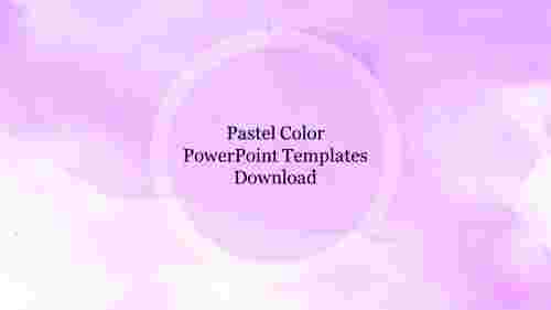 Create%20Pastel%20Color%20PowerPoint%20Templates%20Free%20Download