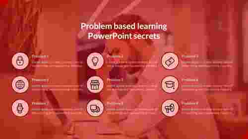 Problem%20Based%20Learning%20PowerPoint%20Template