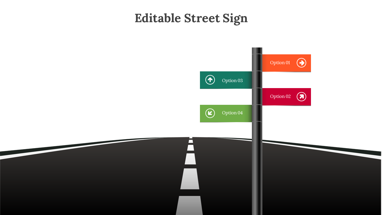 Easy To Editable Street Sign PPT Presentation Template