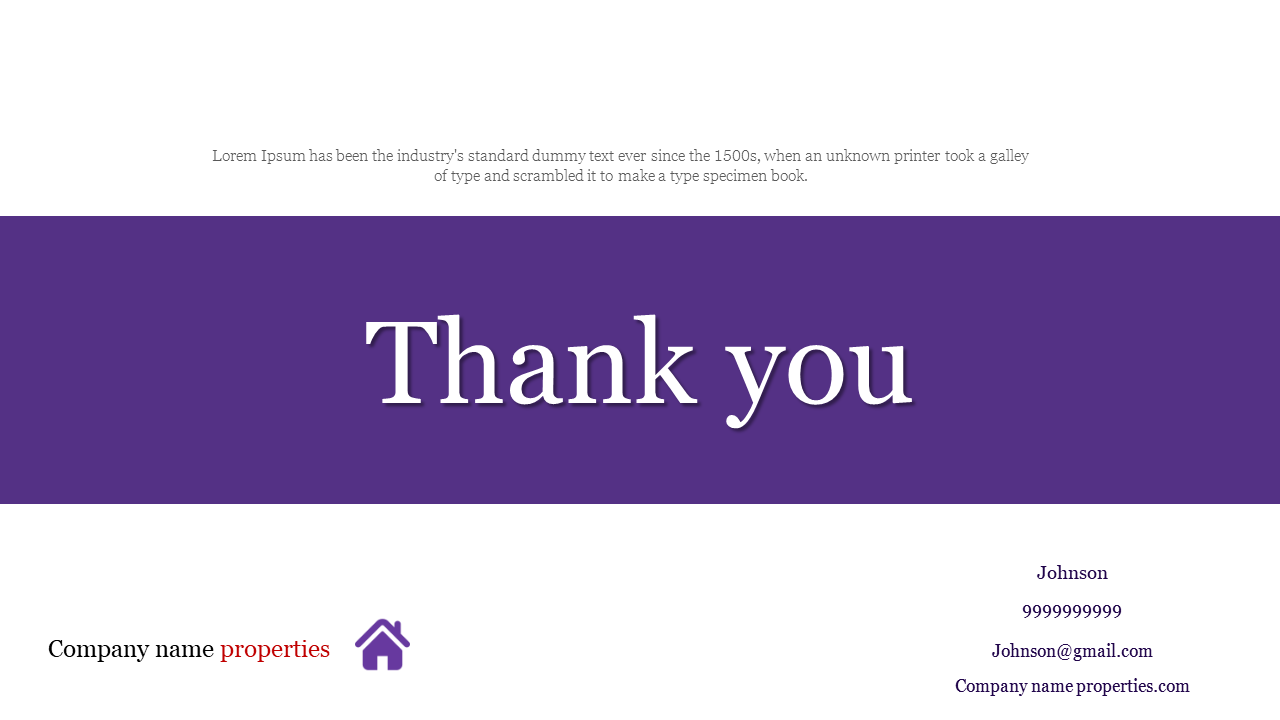 Thank you slide with a bold purple banner in the center, company name and contact details at the bottom, and a house icon.