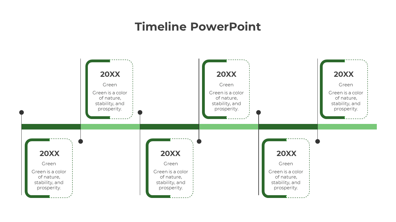 Timeline infographic with six green outlined rectangular boxes, evenly spaced above and below a horizontal bar.