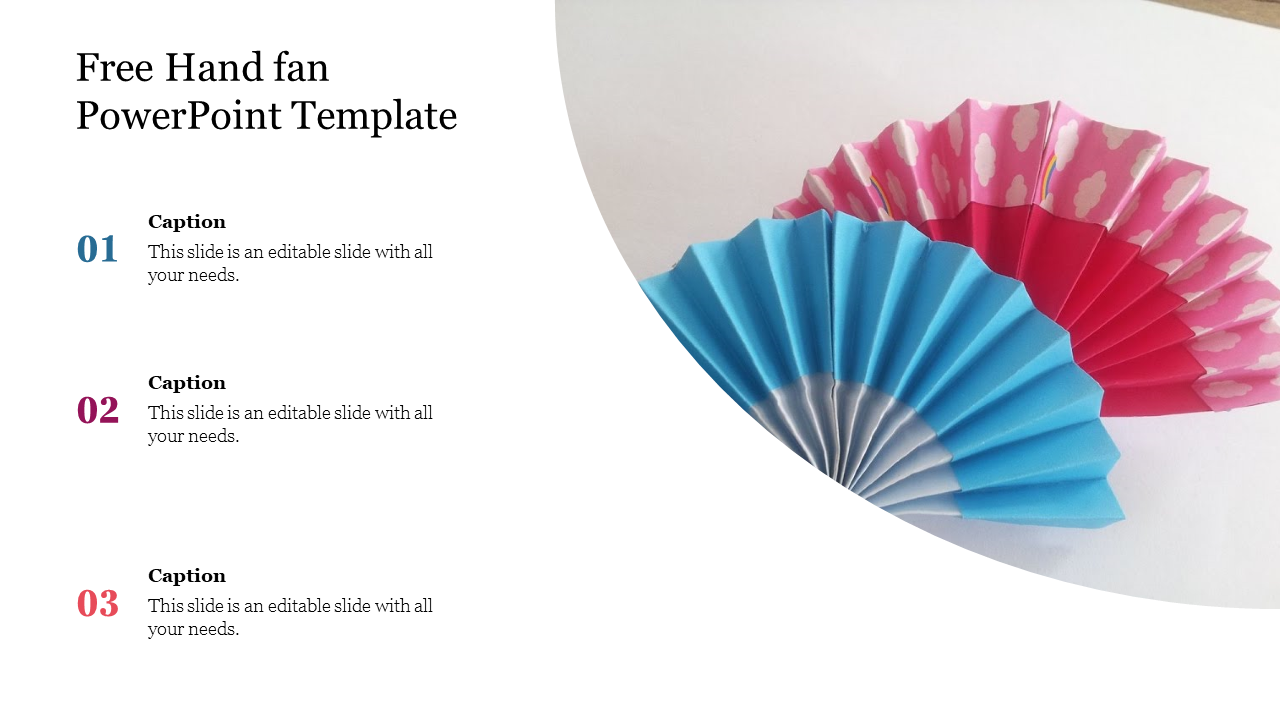 Free - Use Free Hand Fan PowerPoint Template Slide Design
