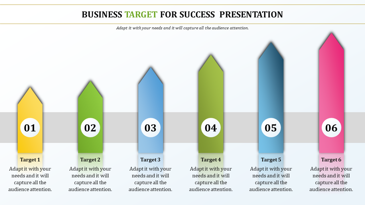 Colorful upward arrows numbered 1 to 6 with labels Target 1 to Target 6, arranged in a horizontal sequence.