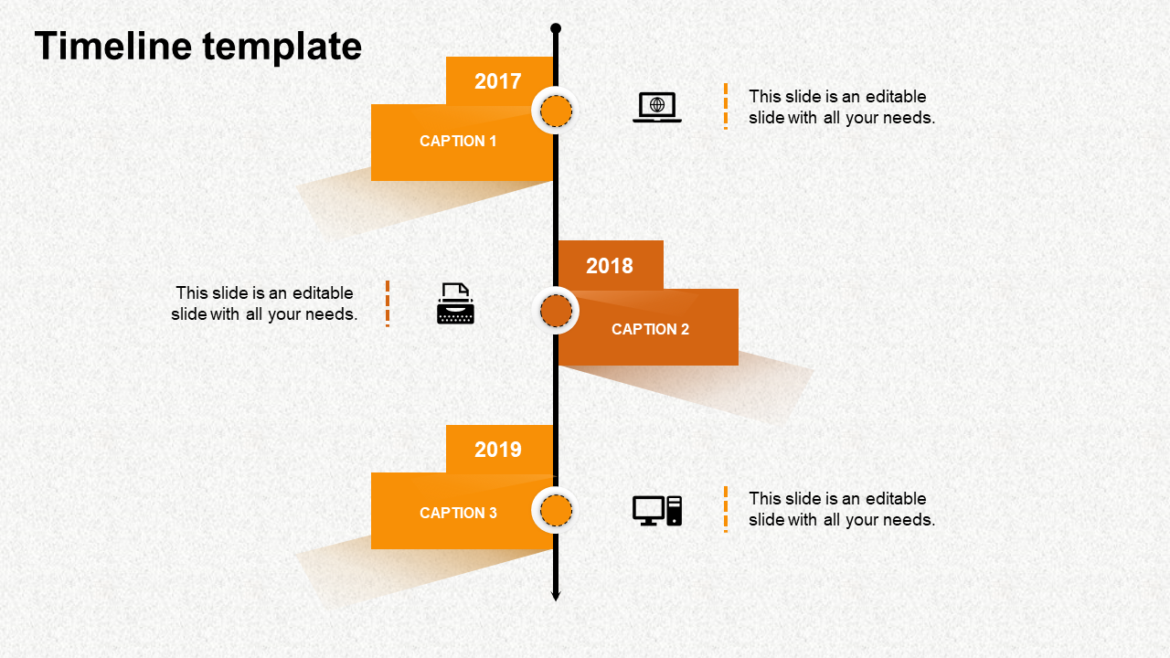 Timeline PowerPoint template with orange milestone markers for 2017 to 2019, each accompanied by relevant icons.